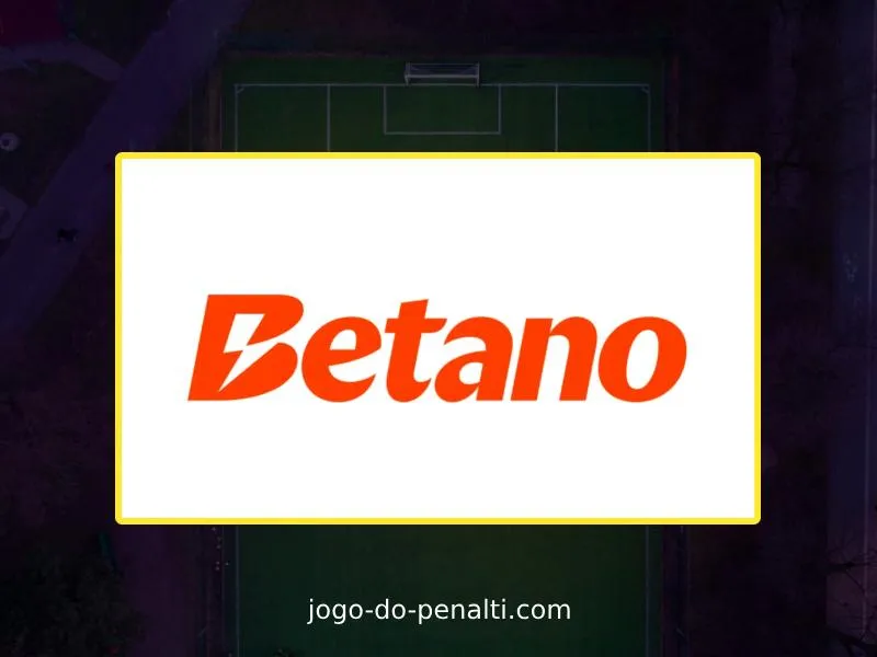 Informações sobre a Betano